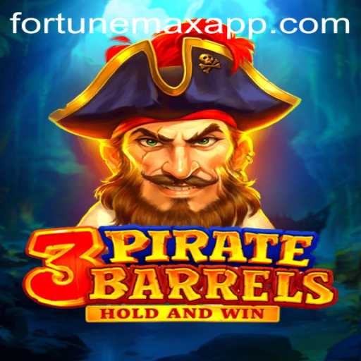 Discover the Thrilling World of 3PirateBarrels with FortuneMax: An In-Depth Look