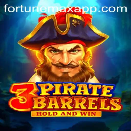 Discover the Thrilling World of 3PirateBarrels with FortuneMax: An In-Depth Look