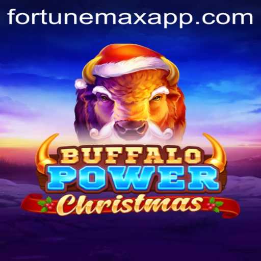 Buffalo Power Christmas: An Adventurous Journey with Fortunemax