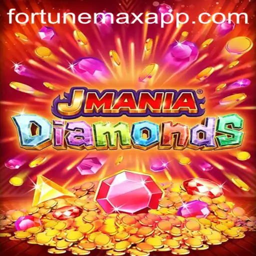 JManiaDiamonds: The Ultimate Gaming Experience with Fortunemax